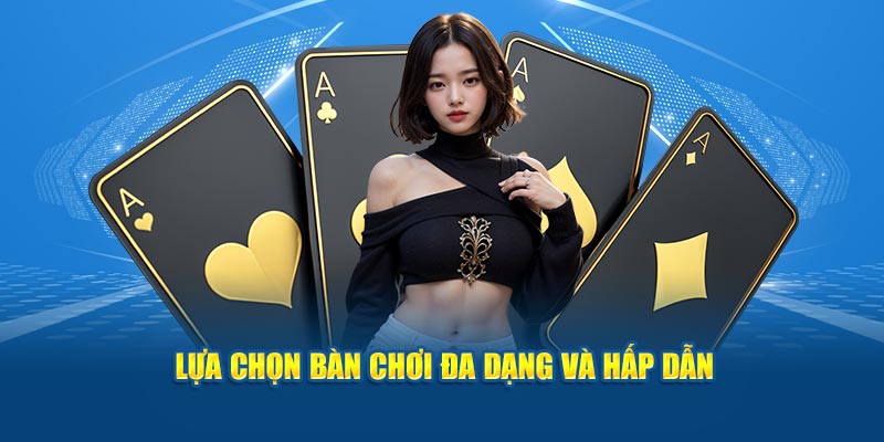 lua-chon-ban-choi-da-dang-va-hap-dan